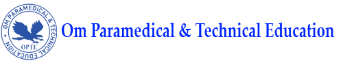 Om Paramedical and Technical Education